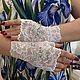 Митенки кружевные , расшитые вручную Белые, Митенки, Воронеж,  Фото №1