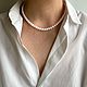 Заказать Чокер из жемчуга и серебра. Бусы из жемчуга и серебра. 4NADYA Jewelry. Ярмарка Мастеров. . Чокер Фото №3