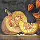 Painting still life with pumpkin. Paintings for the kitchen on the wall 30 by 40 cm. Pictures. paintmart (oikos). Online shopping on My Livemaster.  Фото №2
