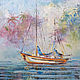 'And the Ship Sails' oil painting on canvas (sea and boat), Pictures, Voronezh,  Фото №1