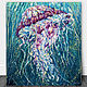 Painting Sea Jellyfish. Abstract oil painting on canvas, Pictures, Astrakhan,  Фото №1