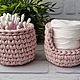 Заказать Контейнер для ватных палочек и дисков. Knitted basket. Ярмарка Мастеров. . Контейнеры для ватных дисков и палочек Фото №3