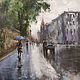 Oil painting urban landscape oil on canvas Peter rain gray. Pictures. paintmart (oikos). My Livemaster. Фото №6