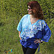Silk blouse 'Inspiration' - batik, Blouses, Slavsk,  Фото №1