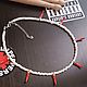 Колье "Red hot chili pearls". Колье. A23-jewelry-. Ярмарка Мастеров.  Фото №6