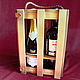 Подарочный ящик для вина и шампанского, Оформление бутылок, Москва,  Фото №1