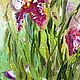 Oil painting Irises red. Pictures. sharaeva-elena. My Livemaster. Фото №5