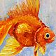 Oil painting Goldfish 20h20 cm. Pictures. Kind paintings by Irina Belozerova. My Livemaster. Фото №4