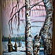 картина на бересте" Вот и первый снег...", Картины, Москва,  Фото №1
