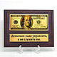 Плакетка деньги сувенирные "Доллар", Панно, Москва,  Фото №1