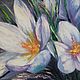 Oil painting spring flowers 40/50 "Snowdrops". Pictures. Russian Oil Paintings. Online shopping on My Livemaster.  Фото №2